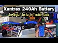 Xantrex 240Ah Lithium Battery Charge/Discharge/Capacity Tests + Inside Look at Build Quality