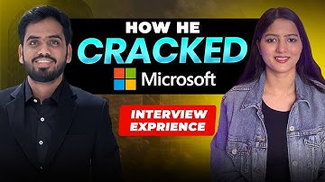 How to Crack Microsoft Interview in 2025 | SDE-2 Interview Strategy