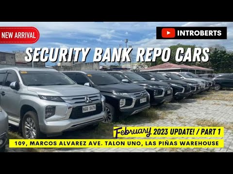 Bank Repossessed Cars With Prices - FEB. UPDATE: SECURITY BANK REPO CARS | PT. 1