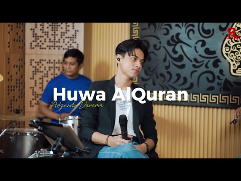 Huwa AlQuran   By Adzando Davema