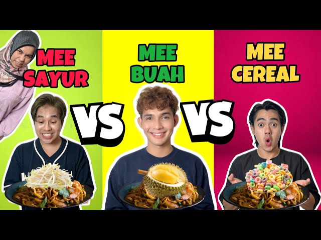 SIAPAKAH PENGGANTI ECAH DAUD BERANAK? MEE SAYUR VS MEE BUAH VS MEE CEREAL class=