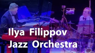 Ilya Filippov Orchestra #ilyafilippovjazz #jazzmusic