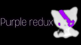 Purple redux