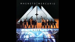Magneto Mercurio - Vuela Vuela (Tour Studio Version)