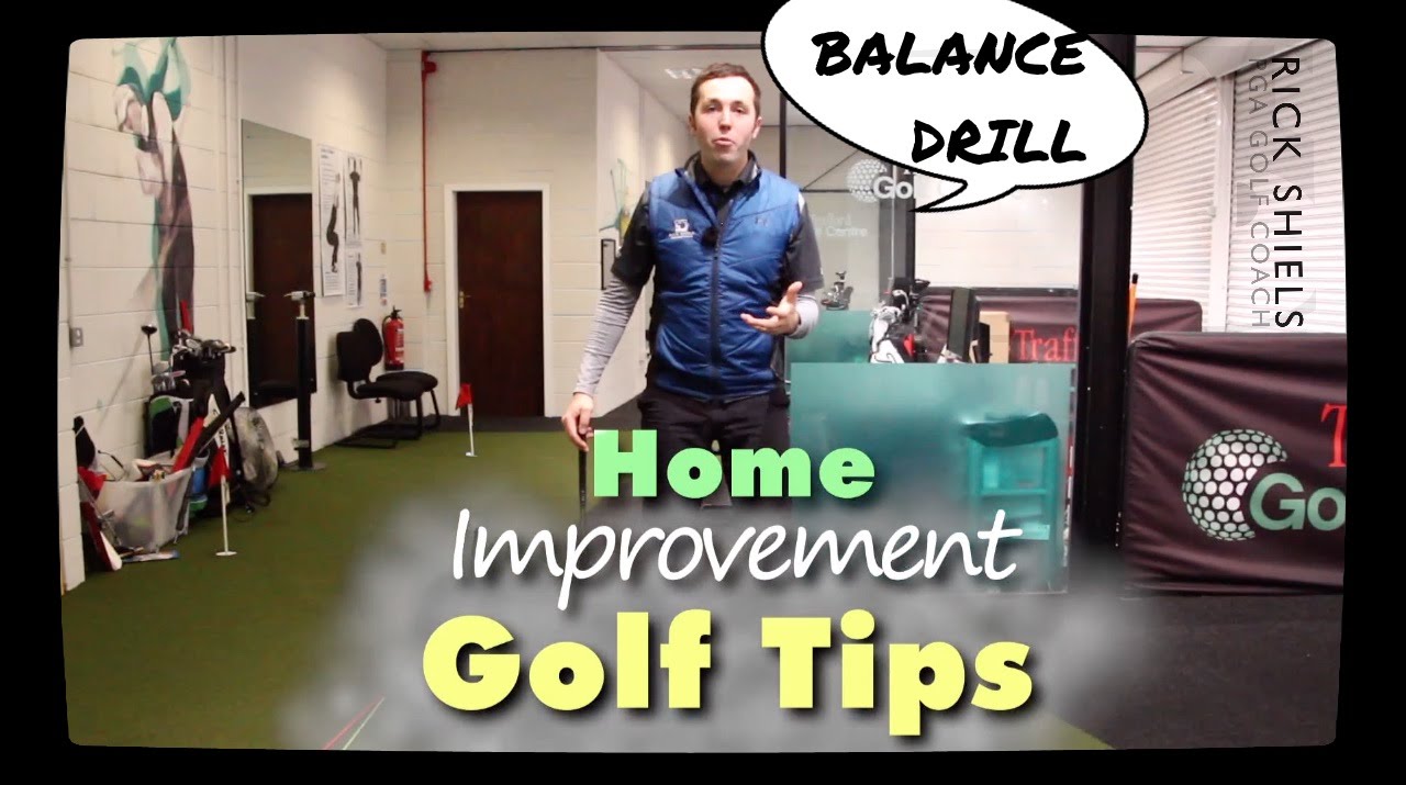 GOLF BALANCE DRILL Home Improvement Series YouTube