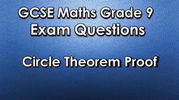 GCSE Maths 9-1: Grade 9 Exam Question - Circle Theorem Proof