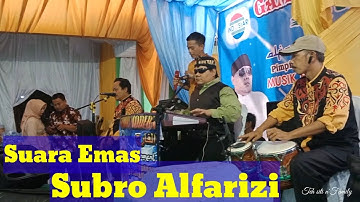 Subro alfarizi dengan suara emasnya pentas di acara hajatan