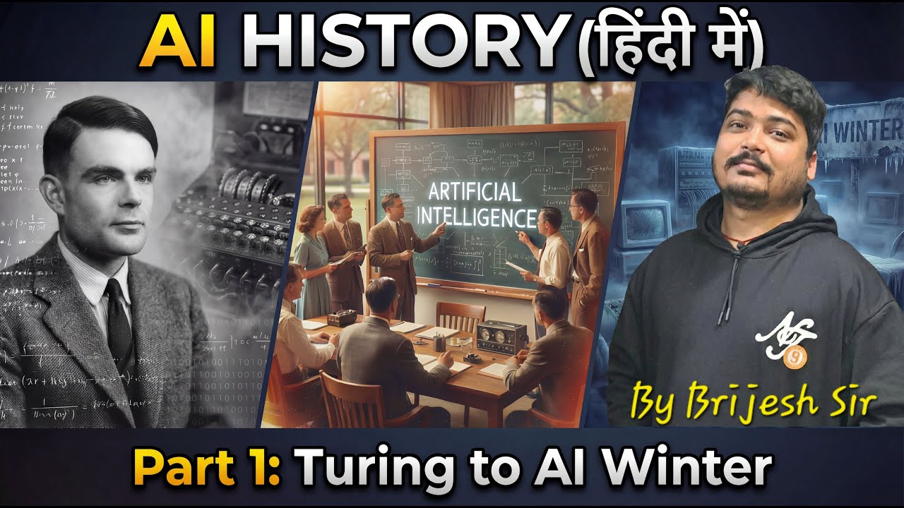 AI History Part 1: Alan Turing to AI Winter | Explained for Students in Hindi | Ep 01