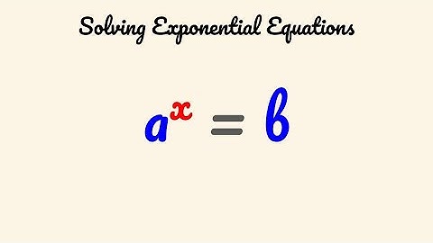 Solving Exponential Equations (Parts 1-8)
