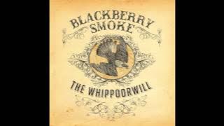 Blackberry Smoke - Six Ways to Sunday