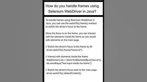SELENIUM : How do you handle frames using Selenium WebDriver in Java?
