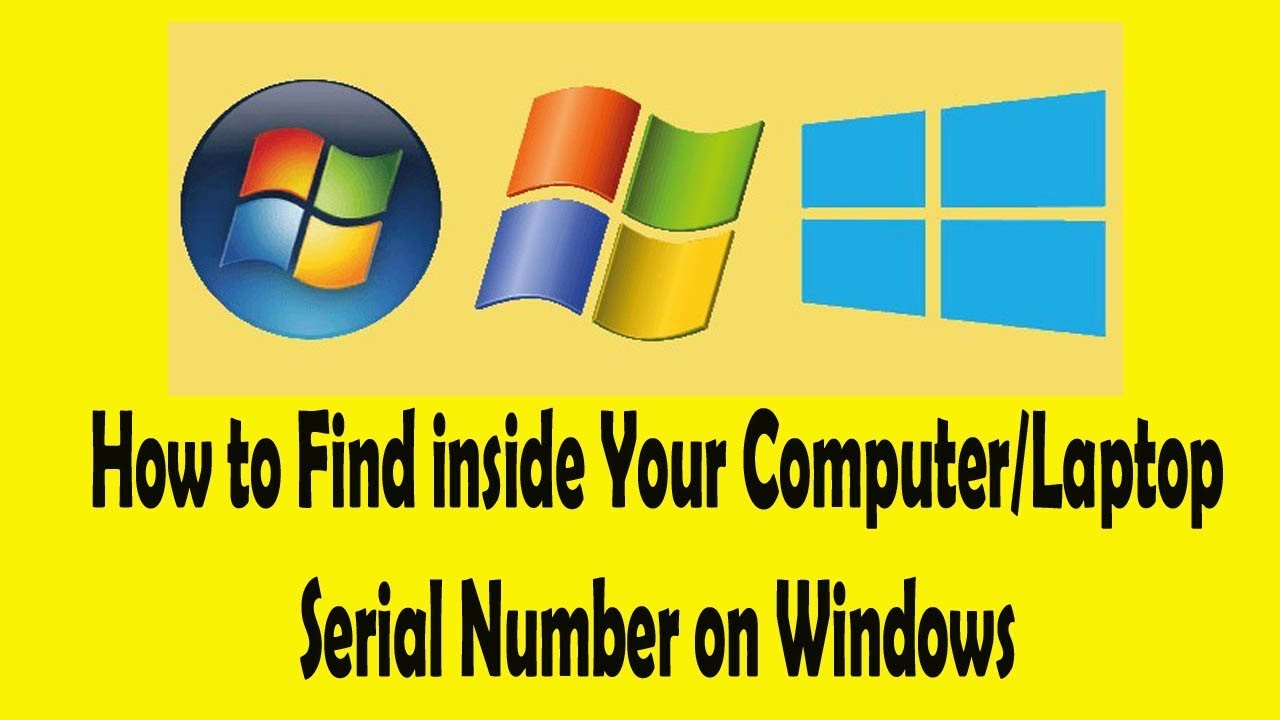 How to Find inside Your Computer/Laptop Serial Number on Windows - YouTube