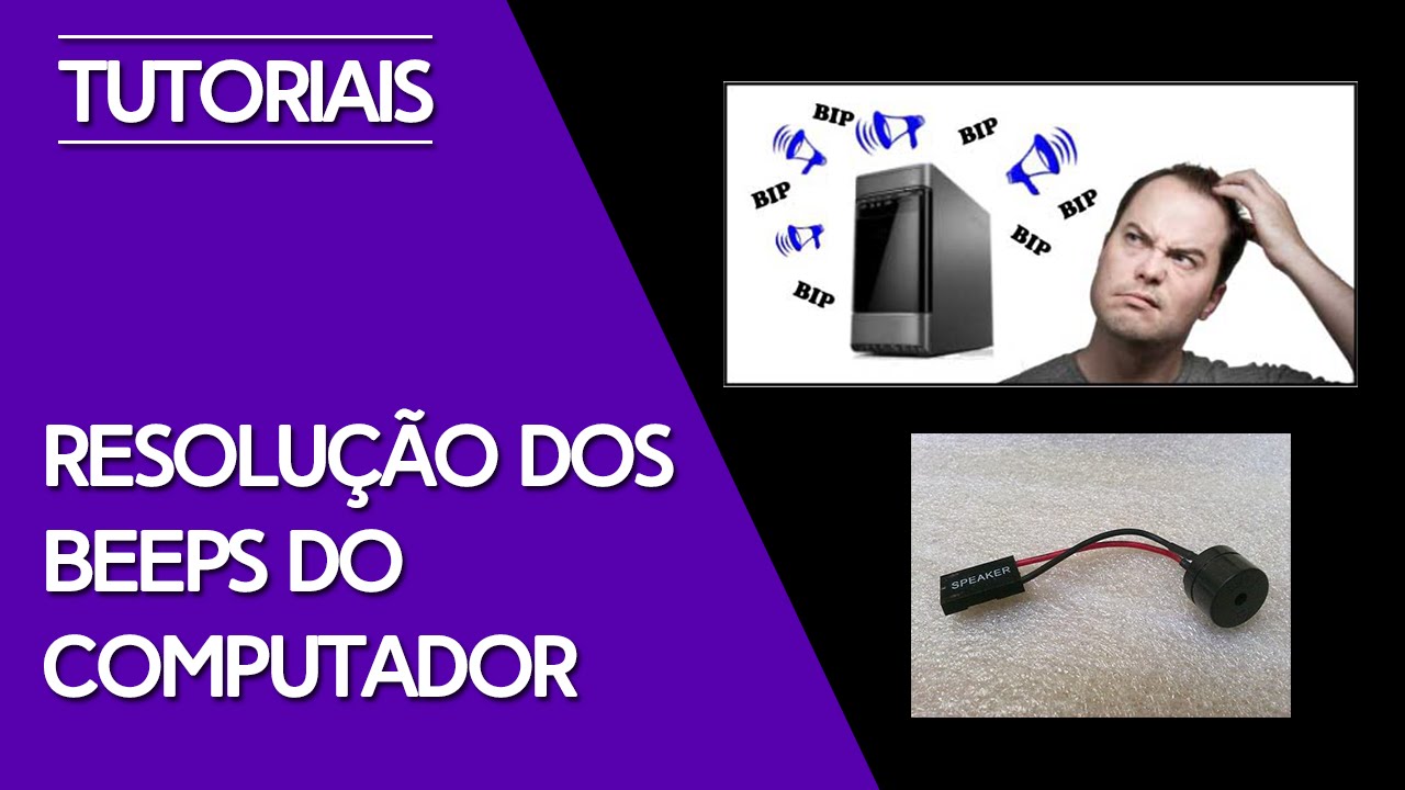 Resolu o Dos Beeps Do Computador E Para Que Serve Os Bips YouTube resolu-o-dos-beeps-do-computador-e-para-que-serve-os-bips-youtube