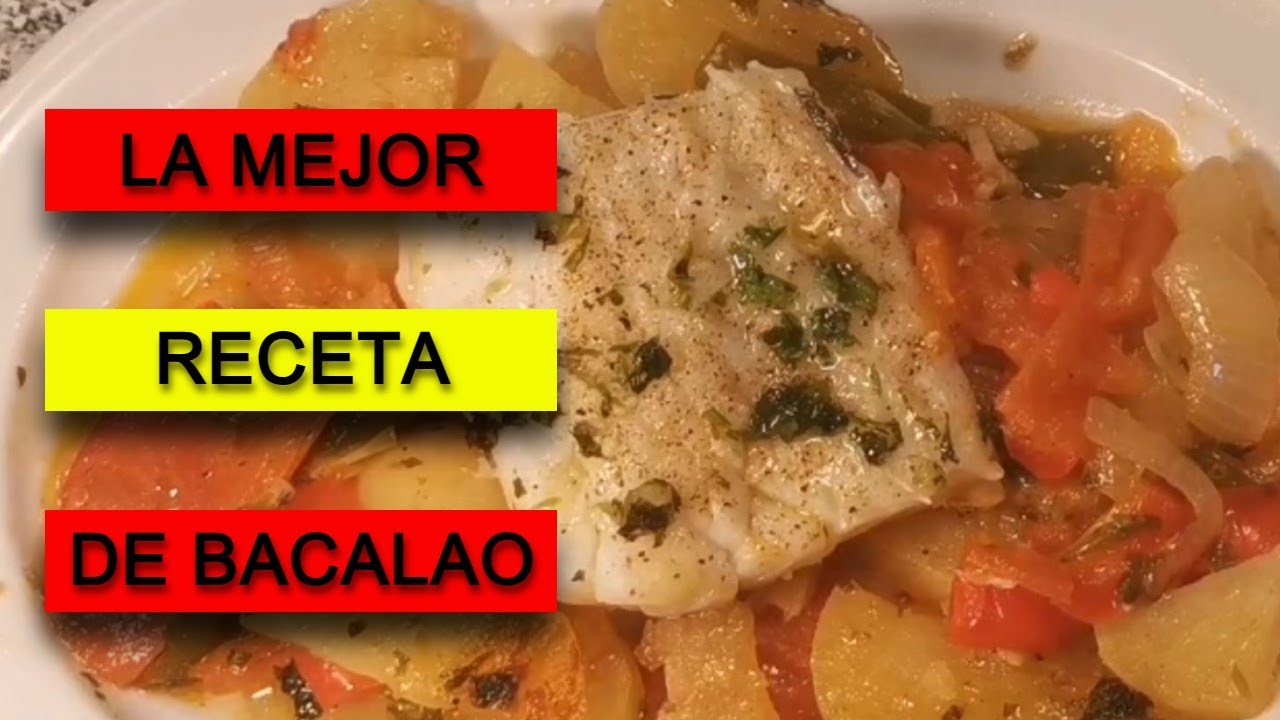 LA MEJOR RECETA DE BACALAO - BACALAO AL HORNO CON PATATAS