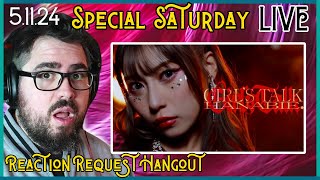 Rock Musician Reacts to HANABIE花冷え。'GIRL'S TALK' & Reaction Request Hangout! | 5.11.24 Livestream