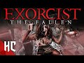 Exorcist - The Fallen | Full Exorcism Horror Movie | Horror Central