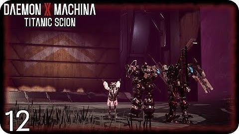 DAEMON X MACHINA - TITANIC SCION #12 - Die Bitte von Forge - Switch 2