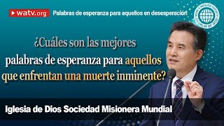 Palabras de esperanza de los miembros de la Iglesia de Dios para aquellos en desesperación