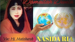 Nasida Ria - Damailah Dunia Voc: Hj. Mutoharoh