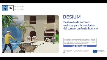 DESIUM 2024. Desarrollo de entornos realistas para la simulación del comportamiento humano
