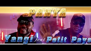 Yangi Ft. Petit Pays - Panya