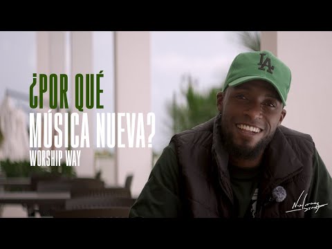Entrevista | Porque Música Nueva? Worship WAY PodCast