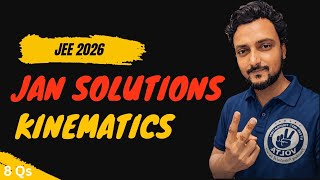 JEE Main 2026 Jan Attempt Solutions - Kinematics | Volta Classes | Sameer Sir