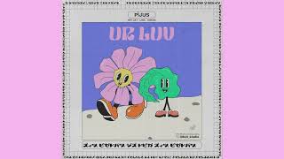 Pijus - ur luv
