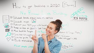 #WhiteboardFriday: How to get Backlinks in 2020 and 2021 [Series]