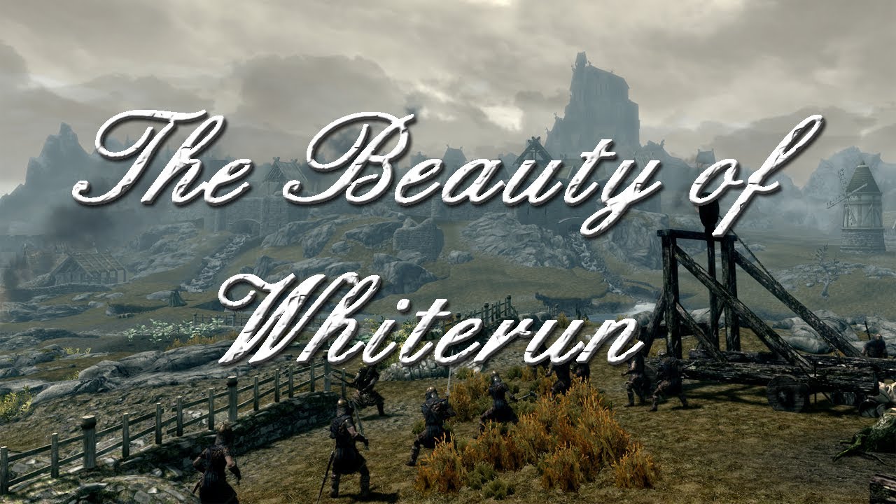 The Beauty Of Skyrim - Whiterun