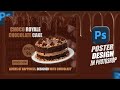 Cake Poster Design in Photoshop | Cake Banner Tutorial