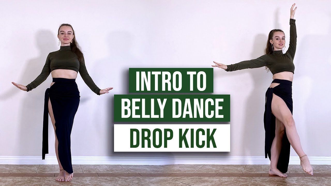 Введение в танец живота: Drop Kick