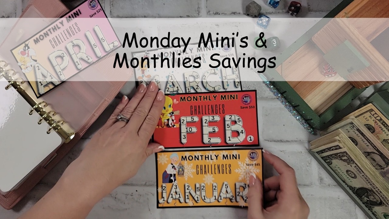 Monday Mini's & Monthlies Savings Challenges |  #money #cashstuffing