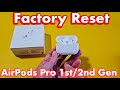 AirPods Pro: How to Factory Reset (can fix problems pairing and connecting)