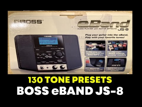 Here’s ALL 130 Boss eBand JS-8 Guitar Tone Factory Presets 🔥