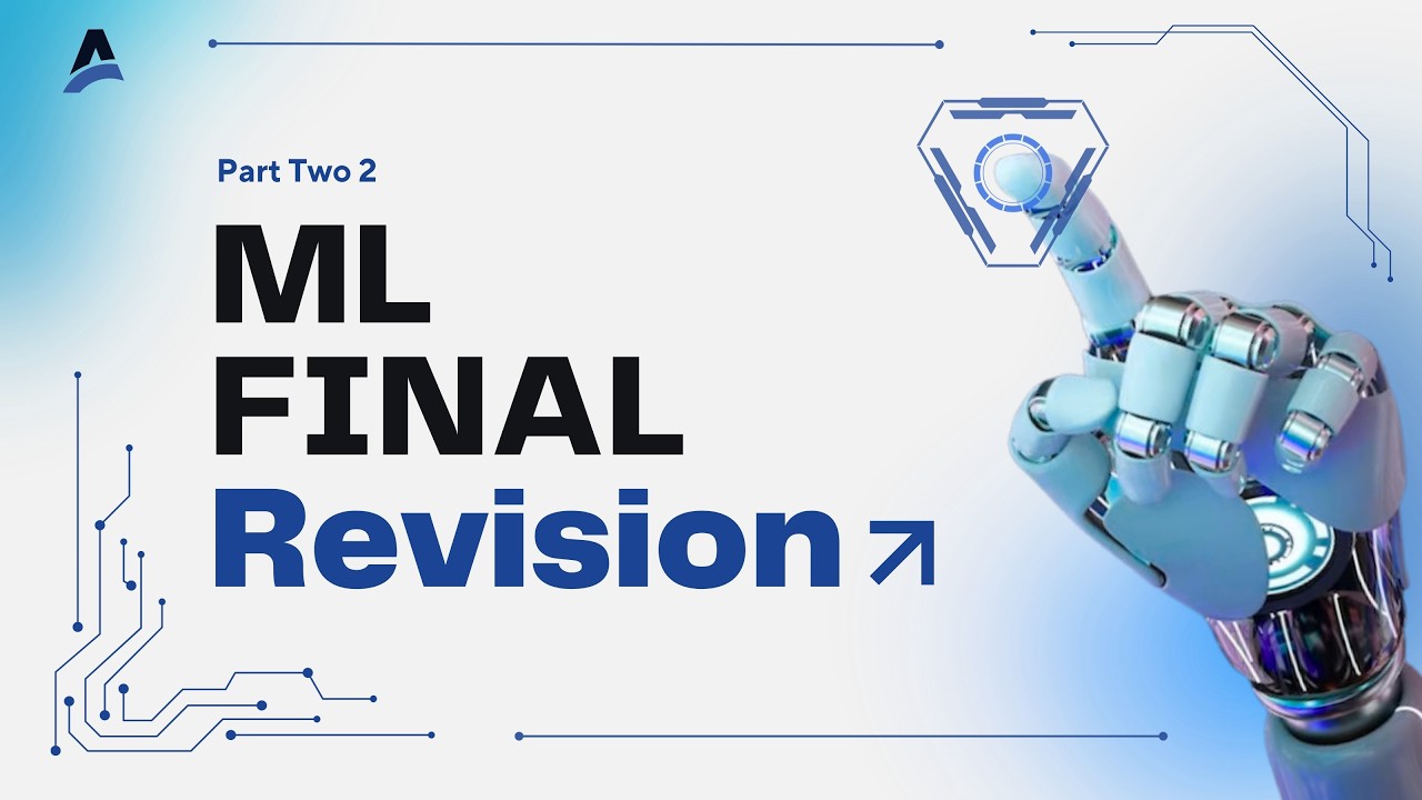Machine Learning Final Revision | Part 2 - YouTube