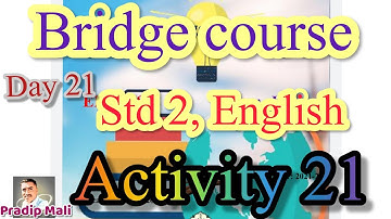 Activity 21 | Bridge Course Std 2 English Day 21 | Bridge Course Class 2 Activity 21| Follow me