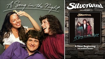 Silverwind - A New Beginning