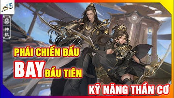 VLTKM - Thông tin kỹ năng cơ bản phái THẦN CƠ |Thiên Nhai TV