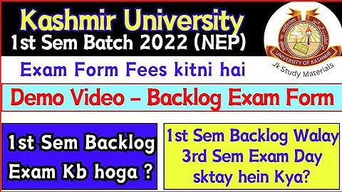 Batch 2022 1st Sem Backlog Exam form Demo Video (Date Sheet of Backlog 1st Sem) Kashmir University