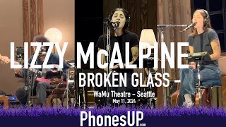 Broken Glass Live - Lizzy McAlpine Live - 5/11/24 - Seattle - PhonesUP