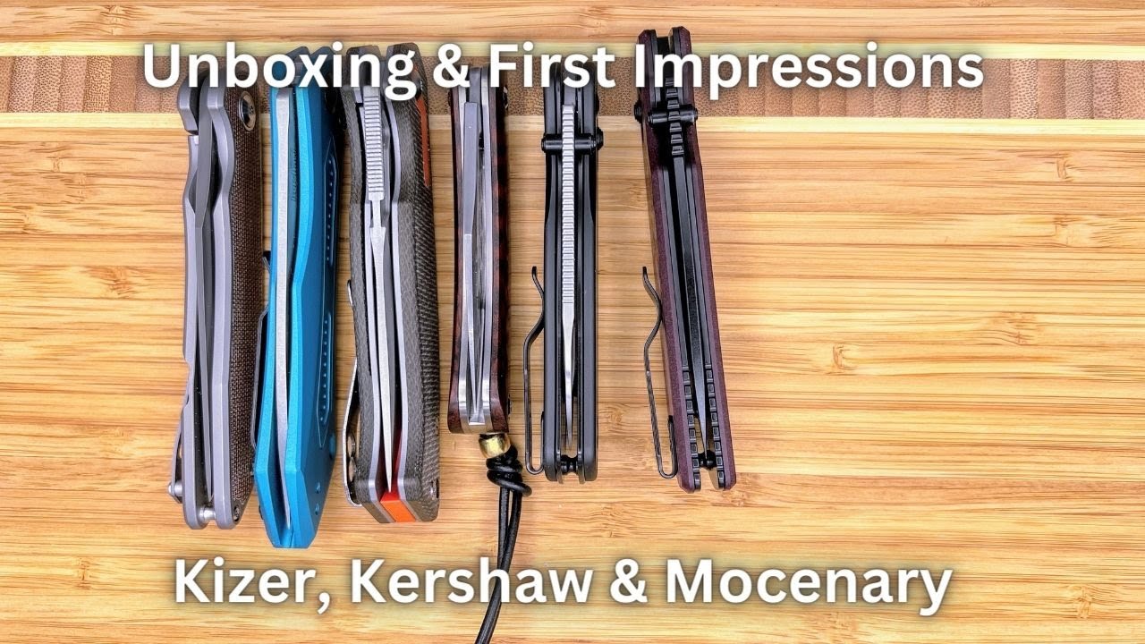 Unboxing & First Impressions: Kizer, Kershaw & Mocenary knives