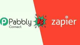 PABBLY VS ZAPIER: WHICH IS OF BETTER VALUE IN 2025?