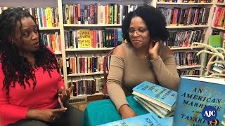 VIDEO: A conversation with Tayari Jones, author of “An American Marriage”