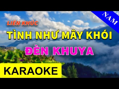 Video Liên Khúc Karaoke Trữ Tình Dễ Hát | Tình Như Mây Khói,... - youtube