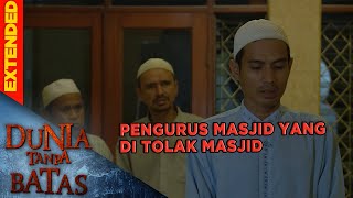 Pengurus Masjid Yang Di Tolak Masjid - Dunia Tanpa Batas
