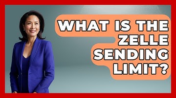 What Is The Zelle Sending Limit? - Ask Your Bank Teller