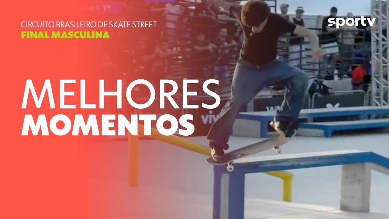 WALLACE GABRIEL É CAMPEÃO DO CIRCUITO BRASILEIRO DE SKATE STREET | Skate Street Masculino| sportv