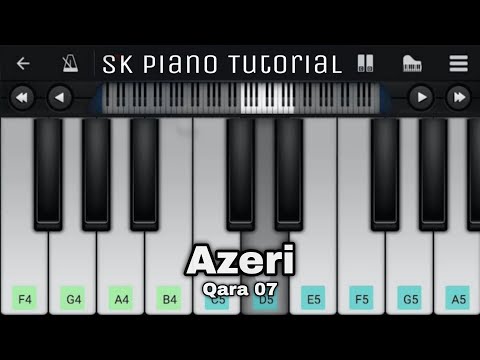 Qara 07 - Azeri | Perfect Piano | Easy Tutorial