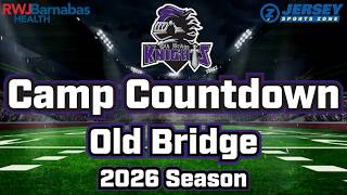 Old Bridge 2026 Football Preview | JSZ Camp Countdown Series